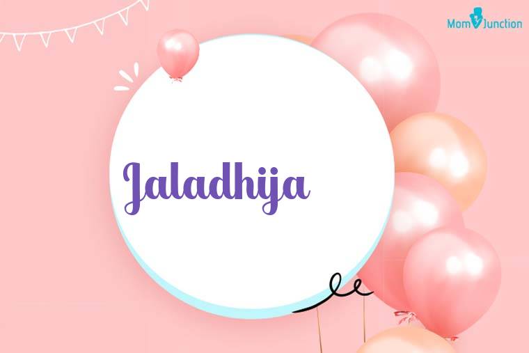 Jaladhija Birthday Wallpaper