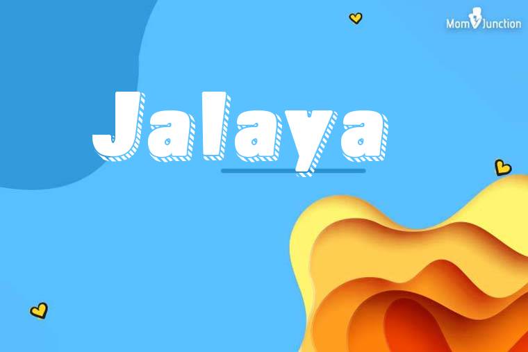 Jalaya 3D Wallpaper
