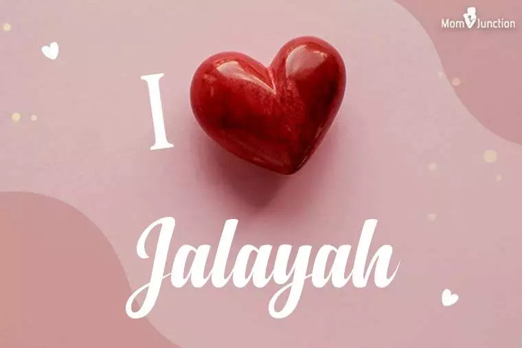 I Love Jalayah Wallpaper