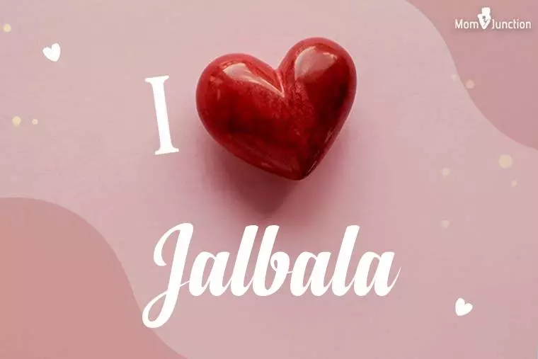 I Love Jalbala Wallpaper