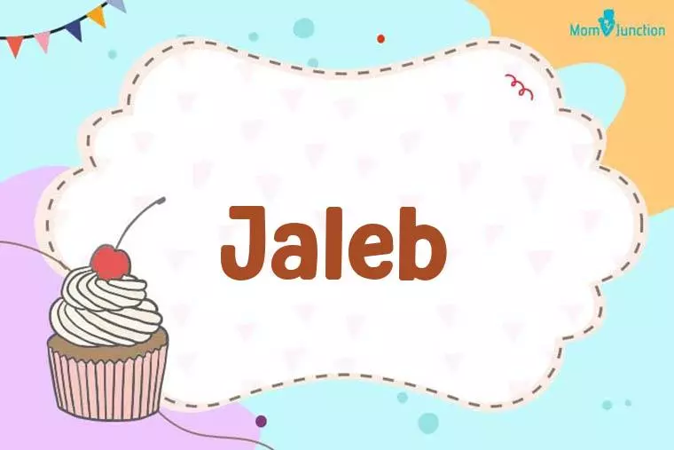 Jaleb Birthday Wallpaper