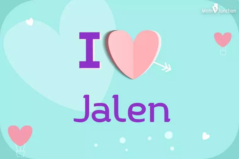 I Love Jalen Wallpaper