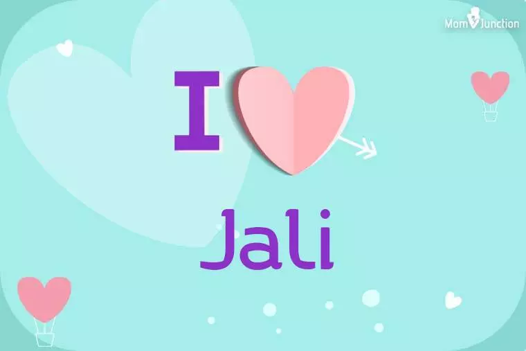 I Love Jali Wallpaper