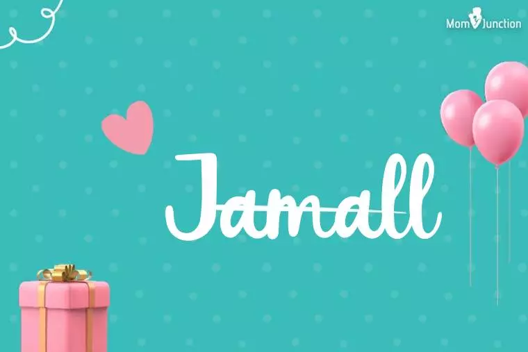 Jamall Birthday Wallpaper