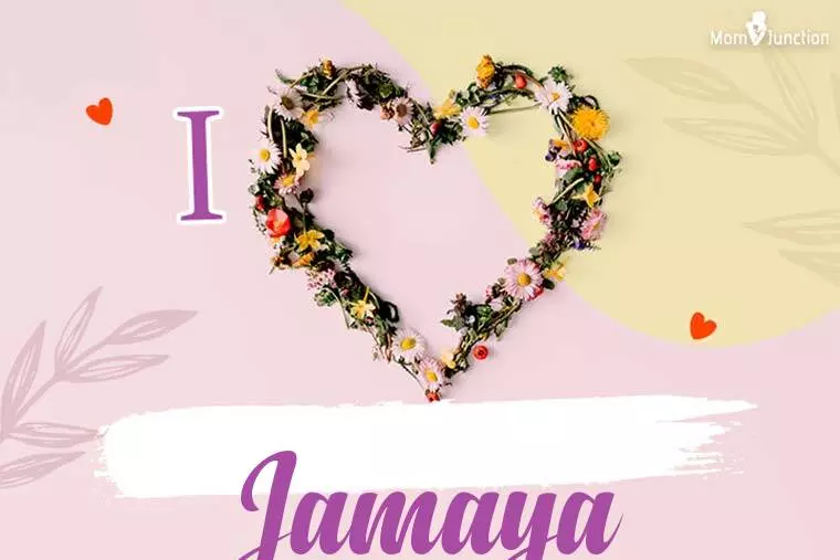 I Love Jamaya Wallpaper