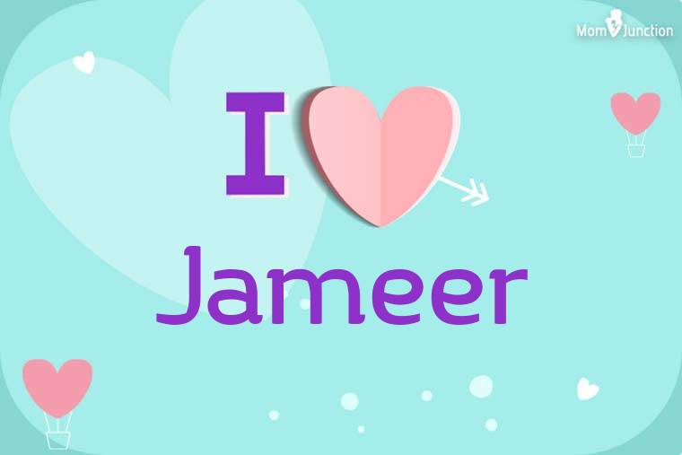 I Love Jameer Wallpaper