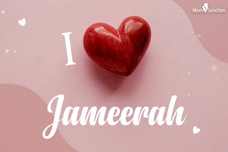 I Love Jameerah Wallpaper