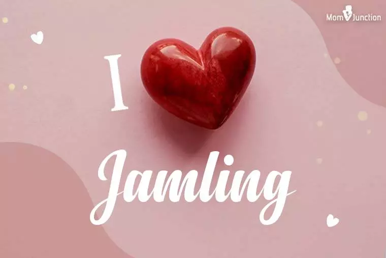 I Love Jamling Wallpaper