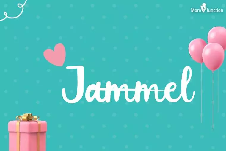 Jammel Birthday Wallpaper