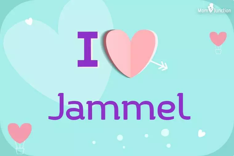 I Love Jammel Wallpaper