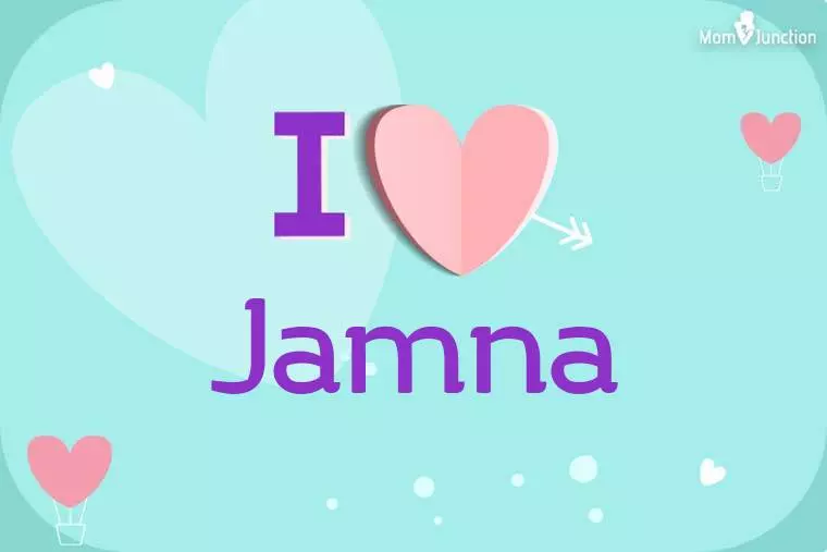 I Love Jamna Wallpaper