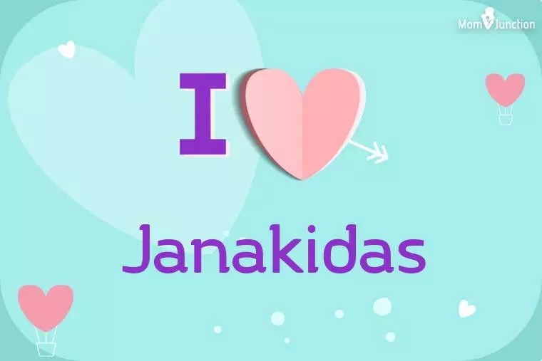 I Love Janakidas Wallpaper