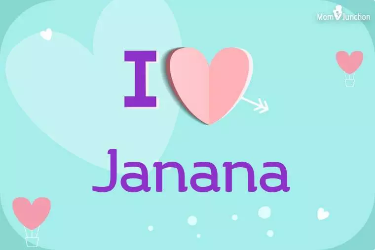 I Love Janana Wallpaper