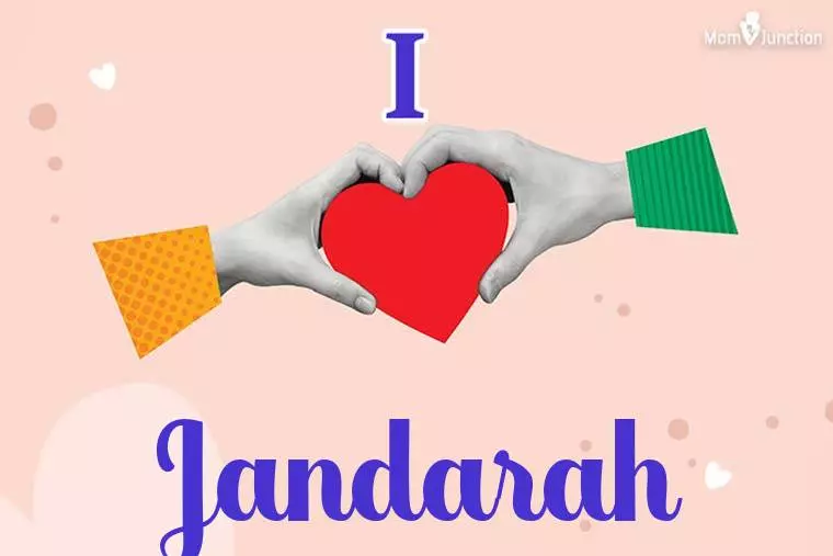 I Love Jandarah Wallpaper