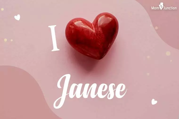 I Love Janese Wallpaper