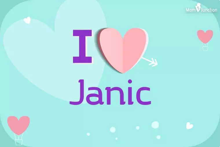 I Love Janic Wallpaper