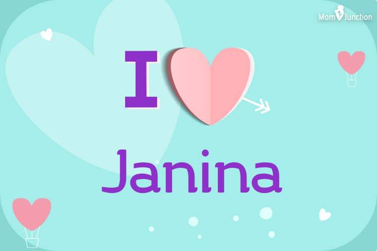 I Love Janina Wallpaper