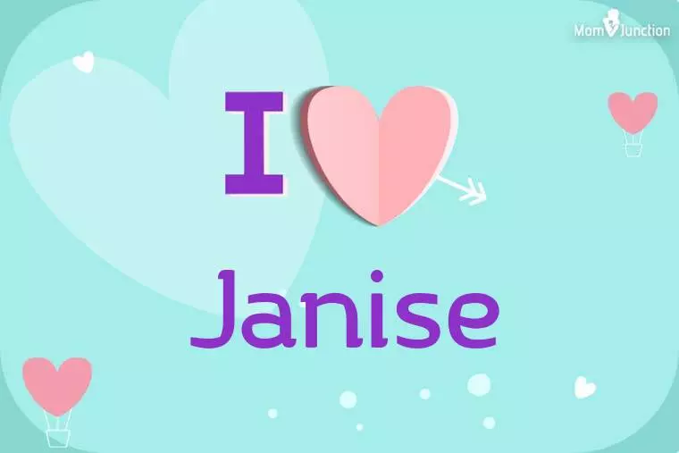 I Love Janise Wallpaper