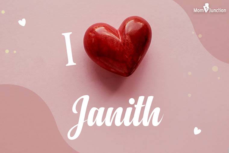 I Love Janith Wallpaper