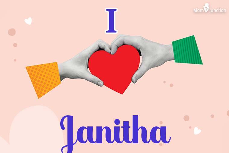 I Love Janitha Wallpaper
