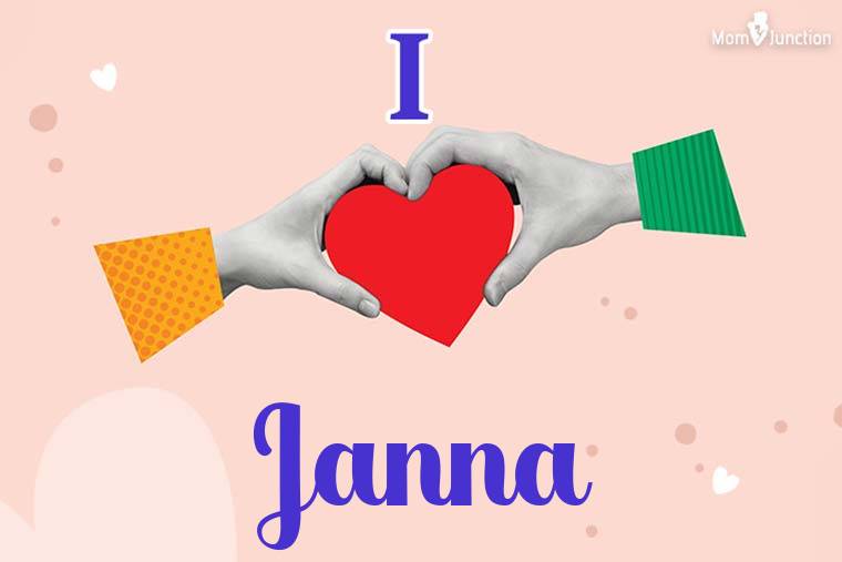 I Love Janna Wallpaper