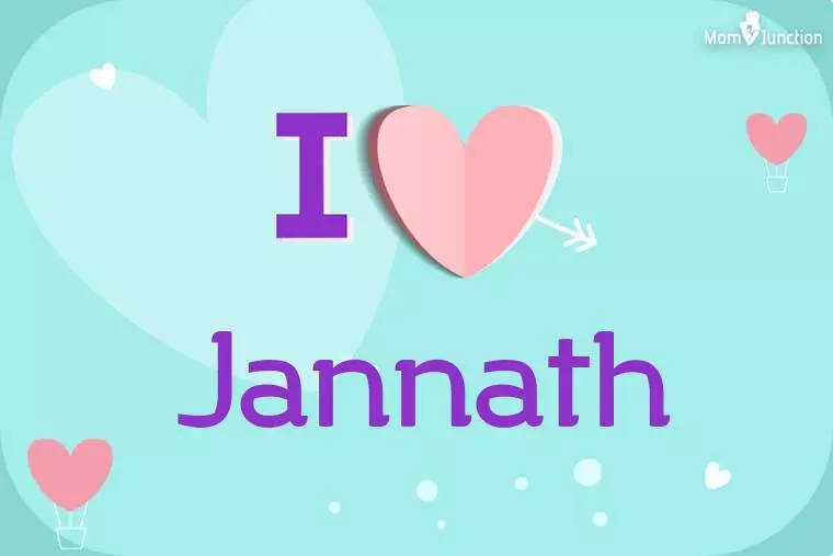 I Love Jannath Wallpaper