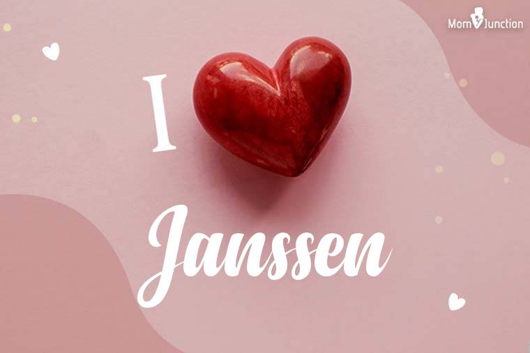 I Love Janssen Wallpaper