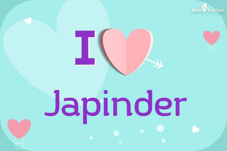 I Love Japinder Wallpaper
