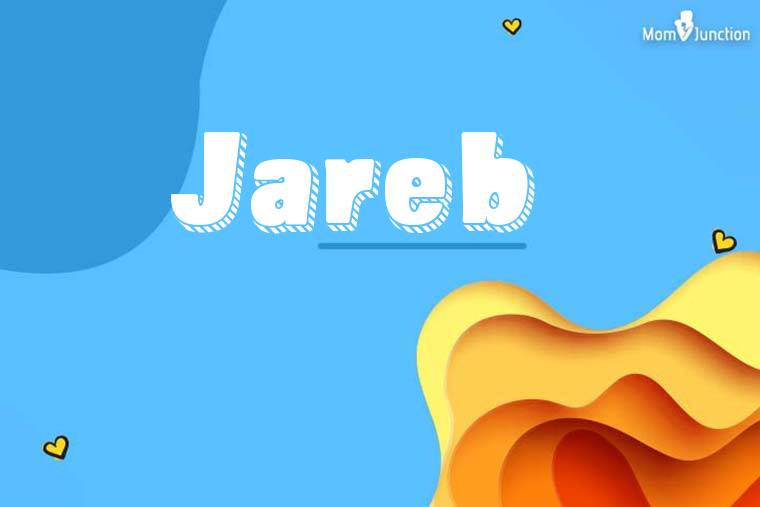 Jareb 3D Wallpaper