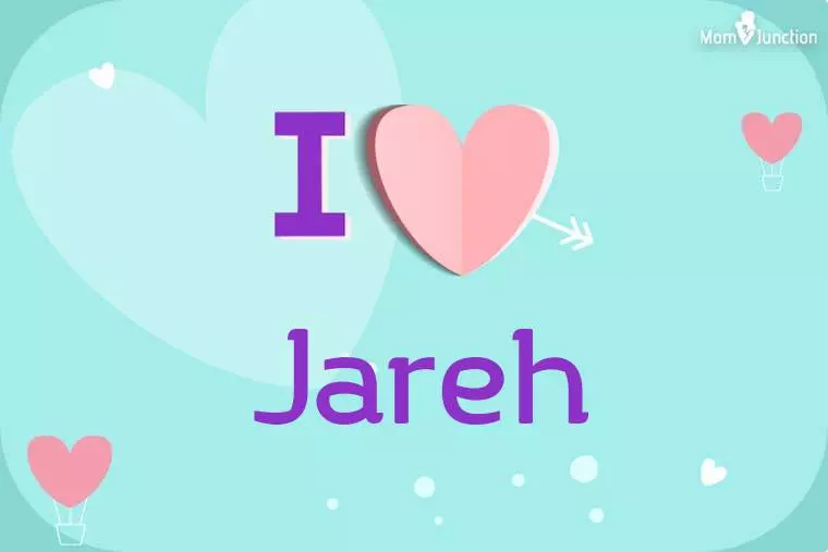 I Love Jareh Wallpaper