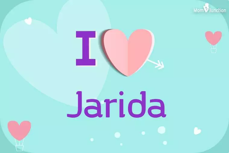 I Love Jarida Wallpaper