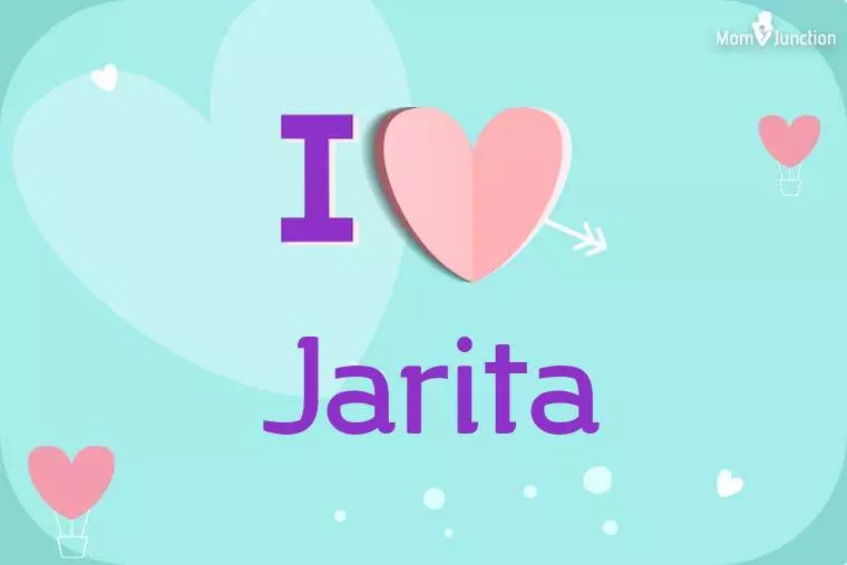 I Love Jarita Wallpaper