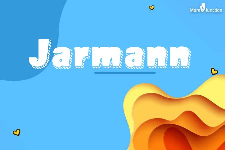 Jarmann 3D Wallpaper