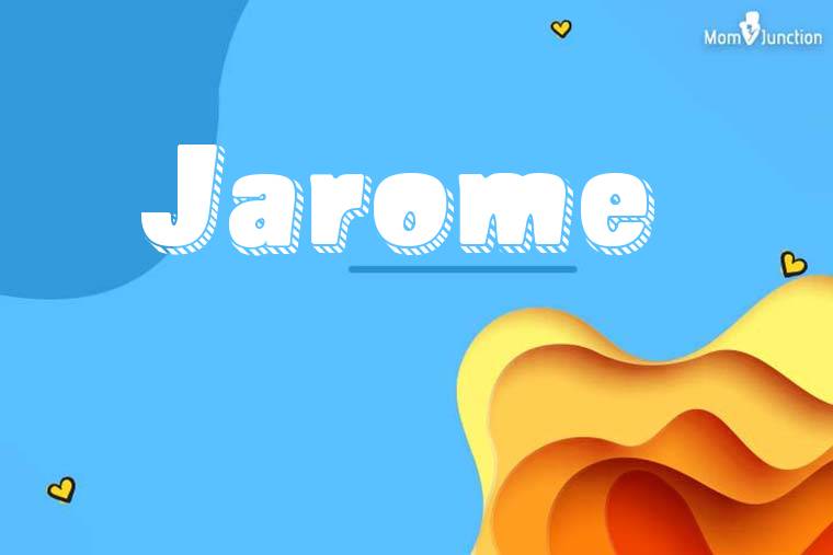 Jarome 3D Wallpaper