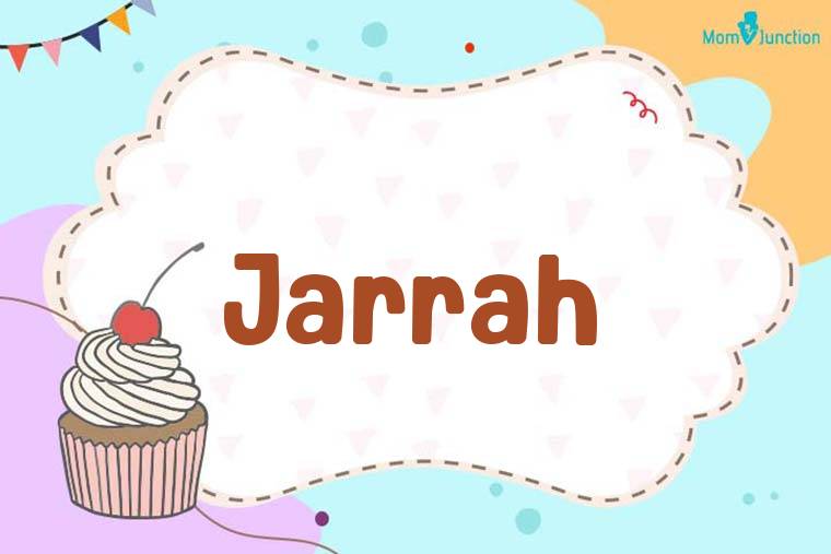 Jarrah Birthday Wallpaper