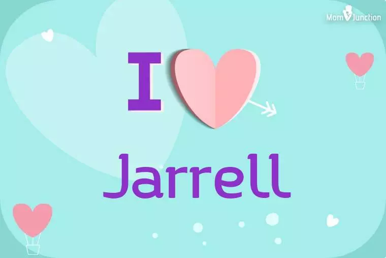 I Love Jarrell Wallpaper