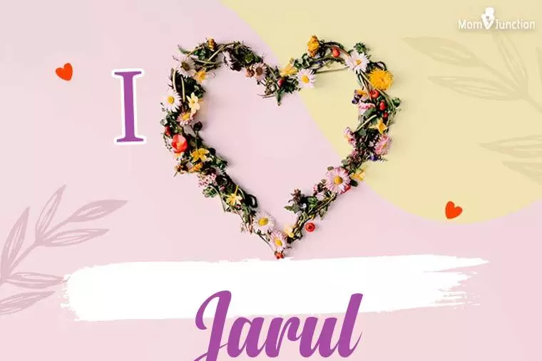 I Love Jarul Wallpaper