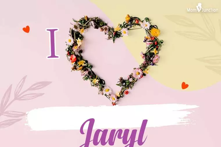 I Love Jaryl Wallpaper