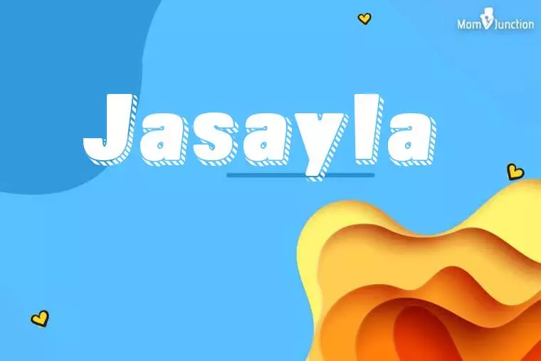 Jasayla 3D Wallpaper