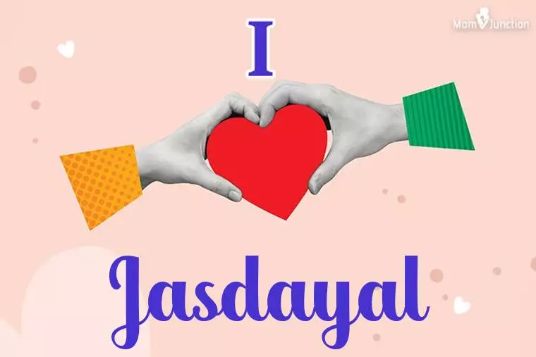 I Love Jasdayal Wallpaper