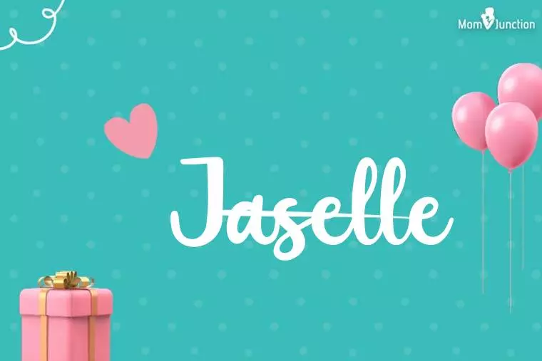 Jaselle Birthday Wallpaper