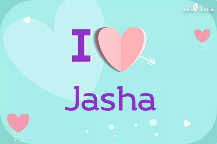 I Love Jasha Wallpaper