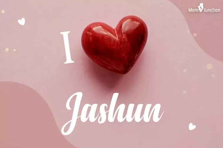 I Love Jashun Wallpaper