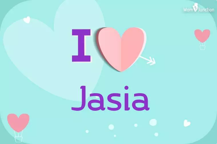 I Love Jasia Wallpaper