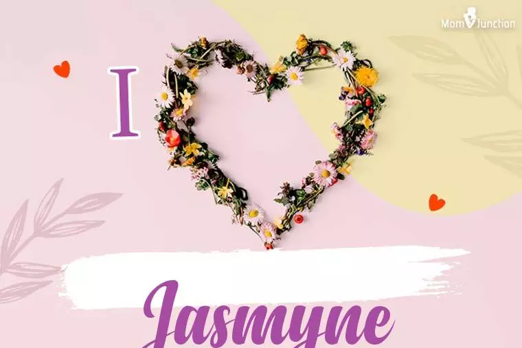 I Love Jasmyne Wallpaper