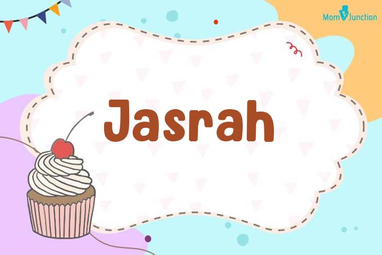Jasrah Birthday Wallpaper