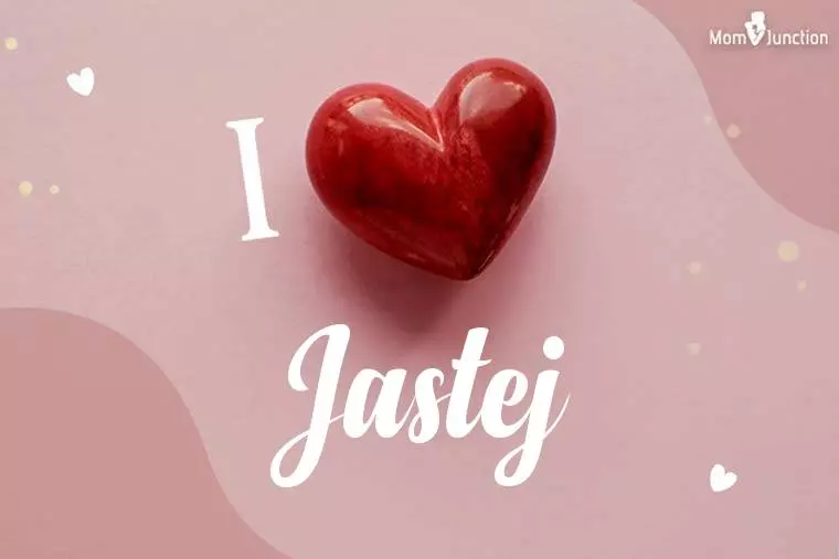 I Love Jastej Wallpaper