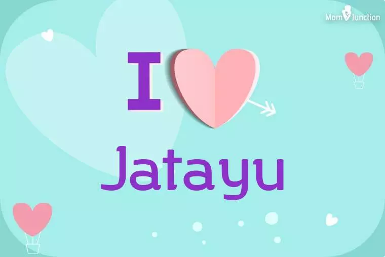 I Love Jatayu Wallpaper