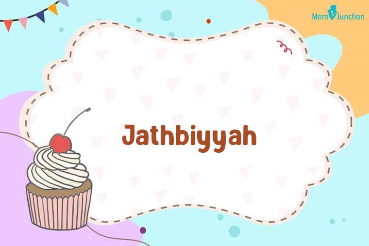 Jathbiyyah Birthday Wallpaper