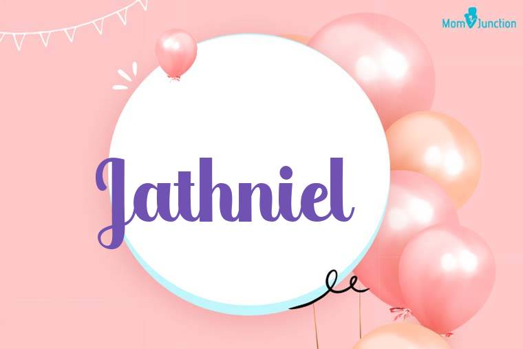 Jathniel Birthday Wallpaper